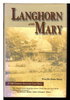 Another image of LANGHORN AND MARY; A 19th Century American Love Story. by Sharp, Priscilla Stone.