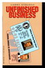 Another image of UNFINISHED BUSINESS. by Strauss, Larry.