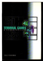 TERMINAL GAMES. by Perriman, Cole (pseudonym of Wim Coleman and Pat Perrin)