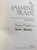 Another image of THE JASMINE TRADE. by Hamilton, Denise.