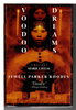 Another image of VOODOO DREAMS: A Novel of Marie Laveau. by Rhodes, Jewell Parker.