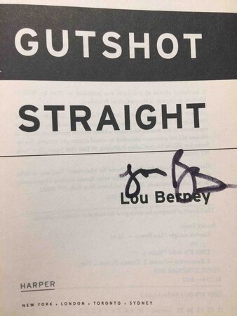 GUTSHOT STRAIGHT. by Berney, Lou.