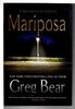 Another image of MARIPOSA. by Bear, Greg.