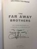 Another image of THE FAR AWAY BROTHERS: Two Young Migrants and the Making of an American Life. by Markham, Lauren.