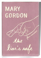 THE LIAR'S WIFE. by Gordon, Mary.