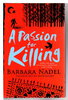 Another image of A PASSION FOR KILLING. by Nadel, Barbara.