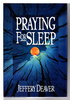 Another image of PRAYING FOR SLEEP. by Deaver, Jeffery.