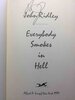Another image of EVERYBODY SMOKES IN HELL. by Ridley, John.