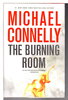 Another image of THE BURNING ROOM. by Connelly, Michael.