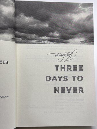 THREE DAYS TO NEVER. by Powers, Tim.