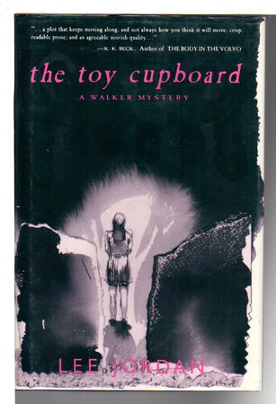 THE TOY CUPBOARD. by Jordan, Lee (pseudonym of Alan Scholefield, 1931-2017)
