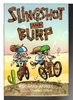 Another image of SLINGSHOT AND BURP. by Haynes, Richard. Illustrated by Stephen Gilpin.