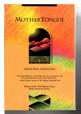 MOTHERTONGUE by Martinez, Demetria