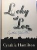 Another image of LUCKY AT LOVE. by Hamilton, Cynthia.