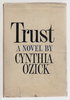 Another image of TRUST. by Ozick, Cynthia.