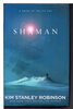 Another image of SHAMAN. by Robinson, Kim Stanley.