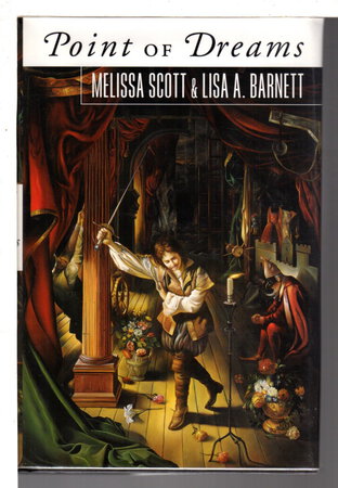 POINT OF DREAMS. by Scott, Melissa and Lisa A. Barnett.
