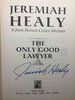 Another image of THE ONLY GOOD LAWYER. by Healy, Jeremiah.