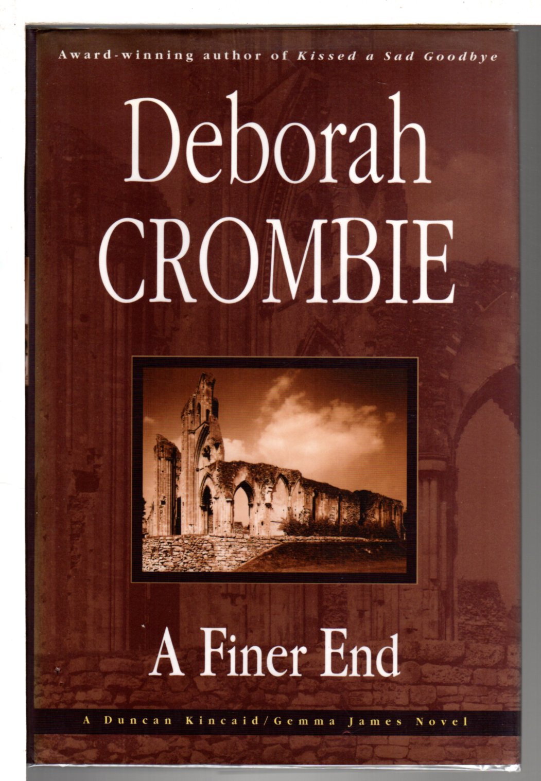 A FINER END. by Crombie, Deborah