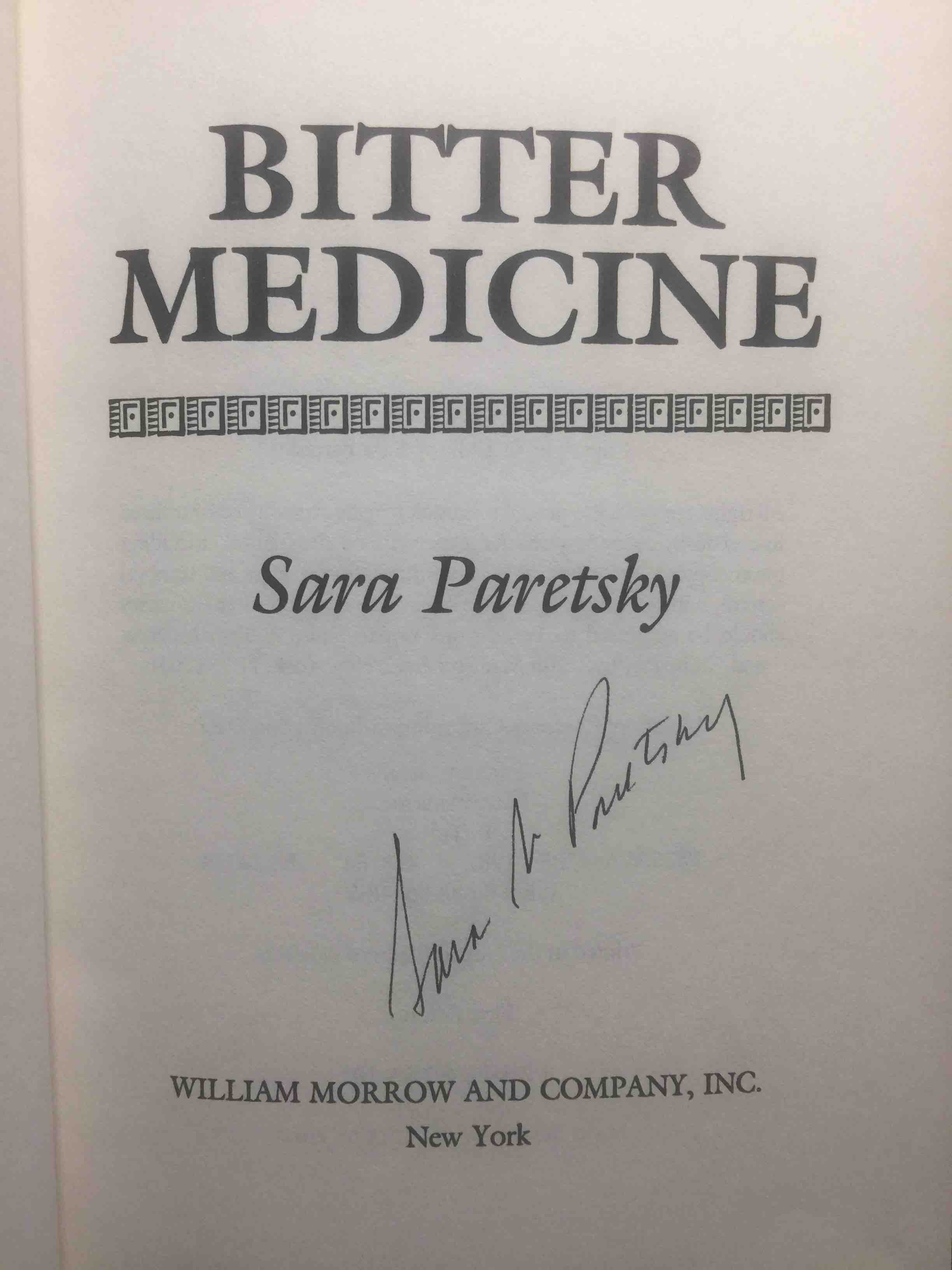 BITTER MEDICINE. by Paretsky, Sara.