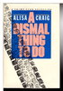 Another image of A DISMAL THING TO DO. by Craig, Alisa (pseudonym of Charlotte MacLeod, 1922 - 2005)