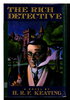 Another image of THE RICH DETECTIVE by Keating, H.R.F.