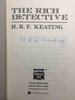 Another image of THE RICH DETECTIVE by Keating, H.R.F.