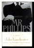 Another image of MR PHILLIPS. by Lanchester, John.