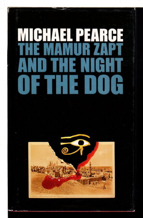 THE MAMUR ZAPT AND THE NIGHT OF THE DOG. by Pearce, Michael.