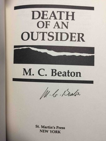 DEATH OF AN OUTSIDER. by Beaton, M. C. (pseudonym of Marion Chesney, 1936-2019)