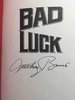 Another image of BAD LUCK. by Bruno, Anthony.
