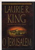 Another image of O JERUSALEM. by King, Laurie R.