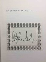 THE CHURCH OF DEAD GIRLS. by Dobyns, Stephen.