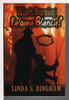 Another image of WHO'S BURNING PALOMA BLANCA? A John & Mary Bolt Mystery. by Bingham, Linda S.
