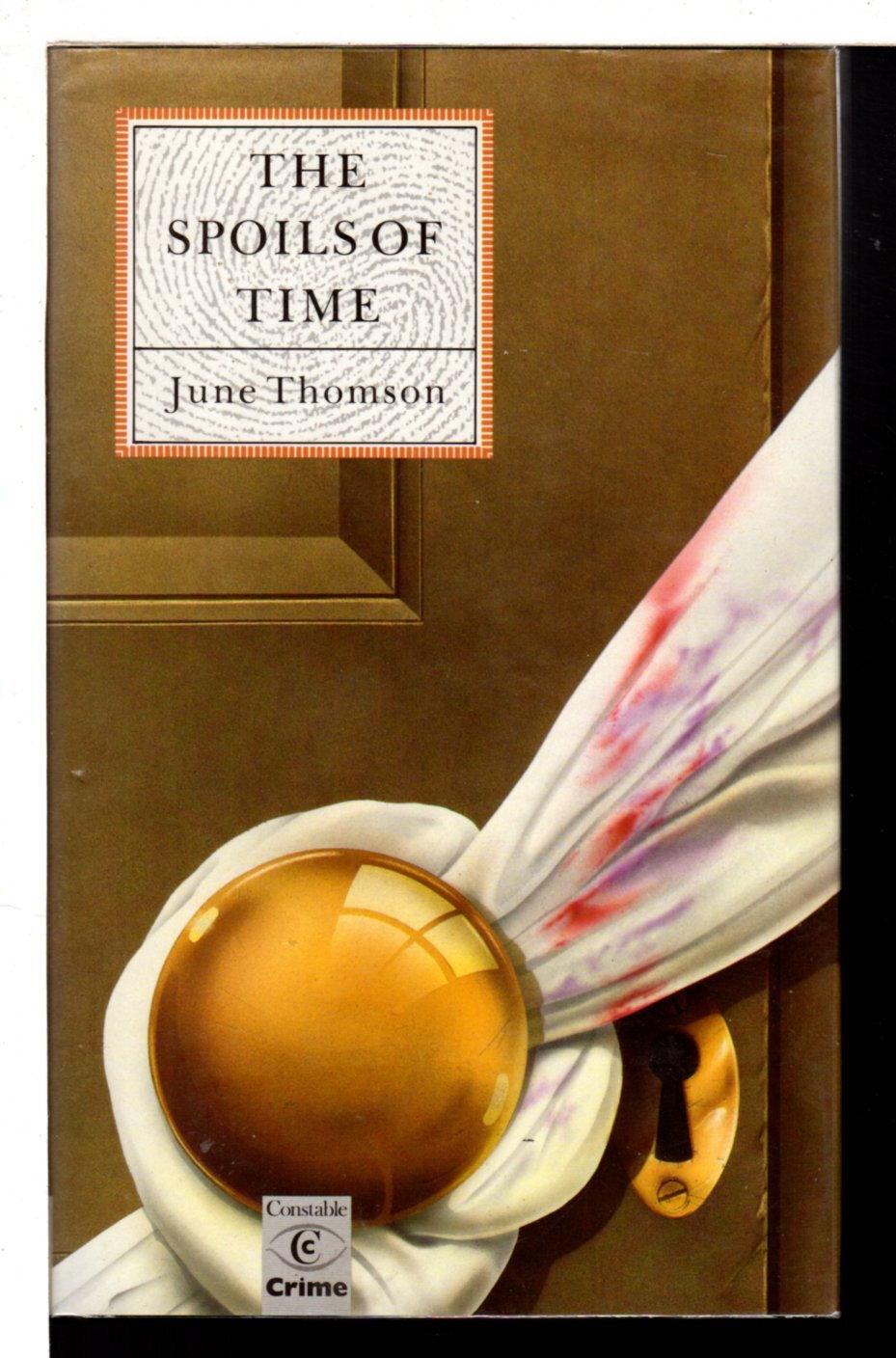 THE SPOILS OF TIME. by Thomson, June. | bookfever.com