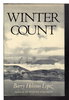 Another image of WINTER COUNT. by Lopez, Barry Holstun.
