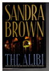 Another image of THE ALIBI. by Brown, Sandra.