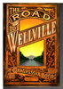 Another image of THE ROAD TO WELLVILLE. by Boyle, T. Coraghessan.