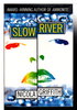 Another image of SLOW RIVER. by Griffith, Nicola.