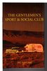 Another image of THE GENTLEMEN'S SPORT AND SOCIAL CLUB. by Petterle, Joe.