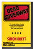 Another image of DEAD GIVEAWAY: A Crime Novel. by Brett, Simon.