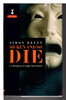 Another image of SICKEN AND SO DIE. by Brett, Simon.
