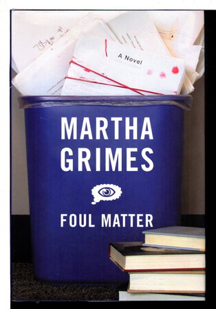 FOUL MATTER. by Grimes, Martha.