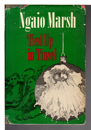 TIED UP IN TINSEL. by Marsh, Ngaio (1895 - 1982)