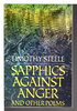 Another image of SAPPHICS AGAINST ANGER And Other Poems. by Steele, Timothy.