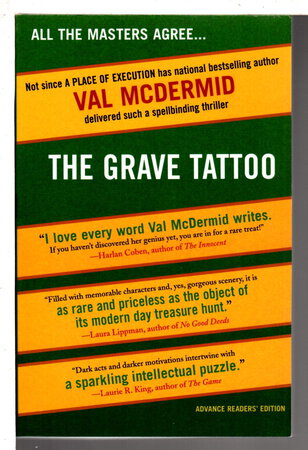 THE GRAVE TATTOO. by McDermid, Val.