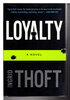 Another image of LOYALTY. by Thoft, Ingrid.