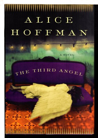 THE THIRD ANGEL. by Hoffman, Alice.