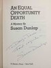 Another image of AN EQUAL OPPORTUNITY DEATH. by Dunlap, Susan