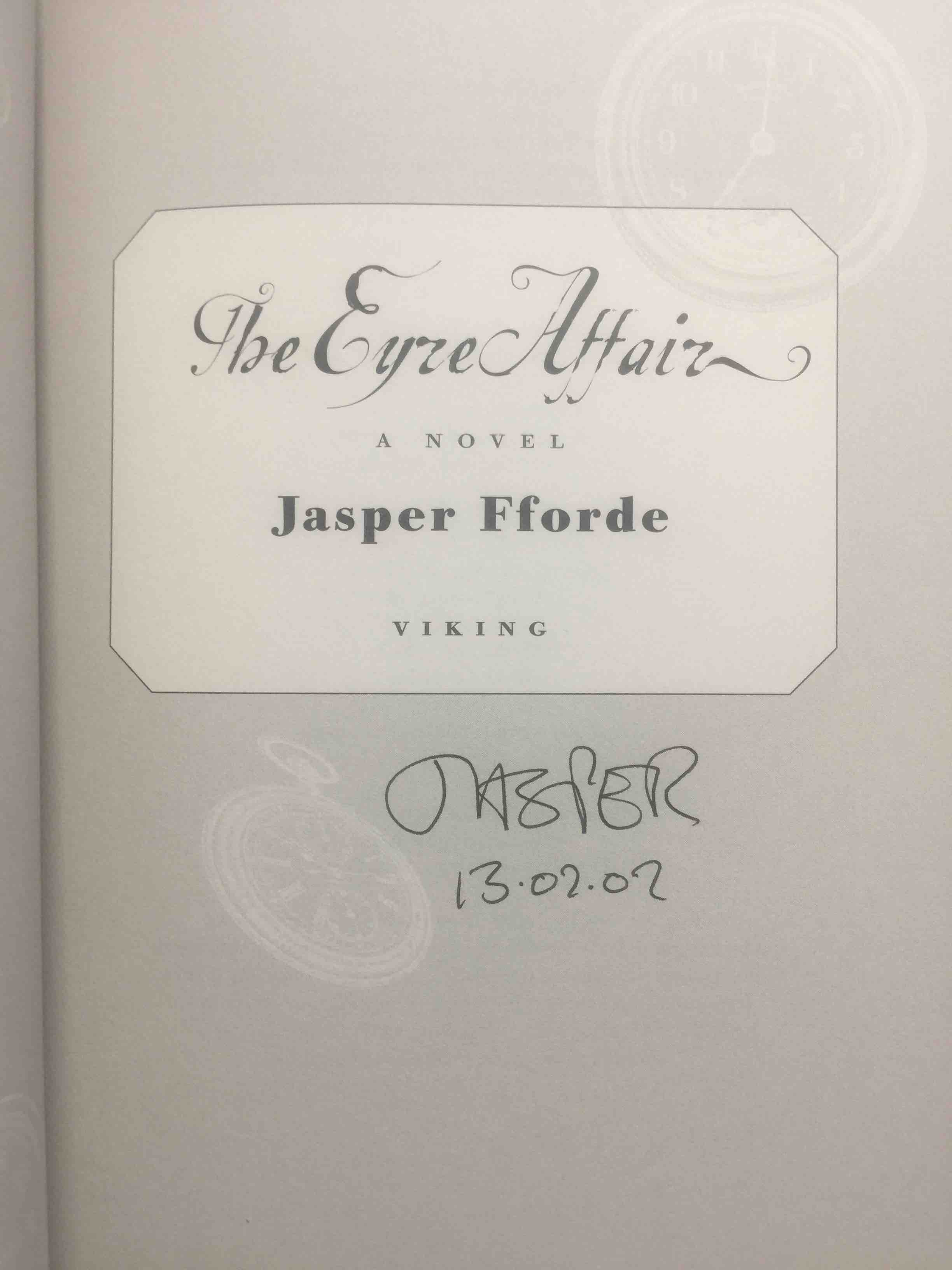 THE EYRE AFFAIR. by Fforde, Jasper.
